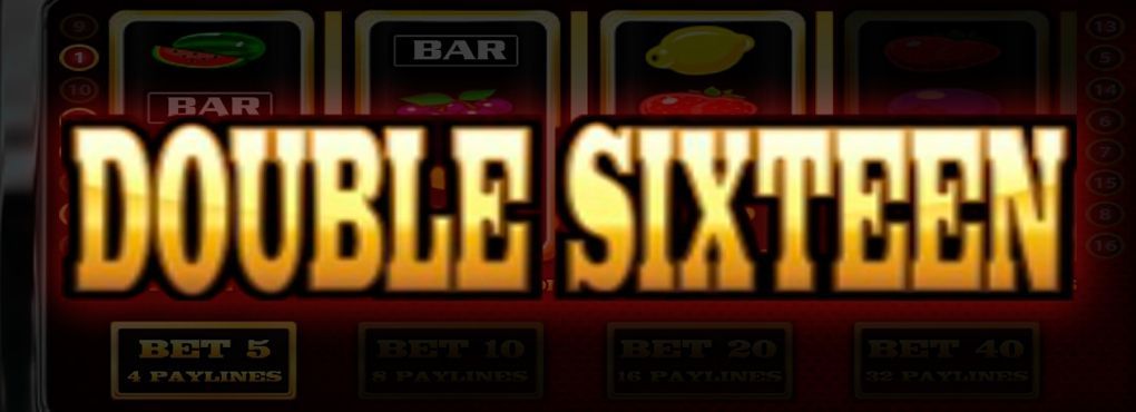 Double Sixteen Slots